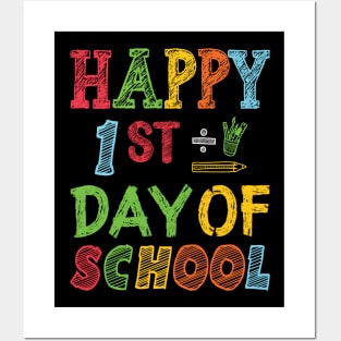 Happy First Day Of School Back To School Teacher Student Posters and Art